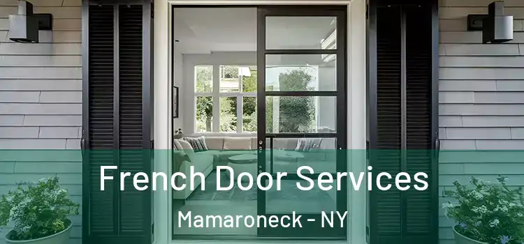 French Door Services Mamaroneck - NY